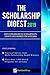 The Scholarship Digest 2019: African Multi-Award Winners Reveal How They Won Scholarships + Over 0.7 Billion USD in Scholarships, Grants and Awards for Africans