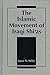 The Islamic Movement of Iraqi Shi'As