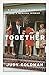 Together: A Memoir of a Mar...