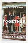 Together: A Memoi...