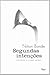 Segundas Intencoes by Nilton Bonder Segundas Intencoes by Nilton Bonder