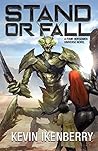 Stand or Fall by Kevin Ikenberry