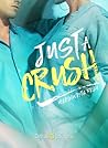 Just a crush by Margherita Fray