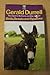 Birds, Beasts and Relatives by Gerald Durrell