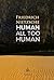 Human, All Too Human by Friedrich Nietzsche