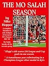 THE MO SALAH SEASON by Mike Hopper