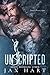UnScripted (Creed MC, #2)