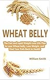 Wheat belly: The ...
