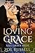 Loving Grace (A Bride's Une...