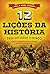 12 Lições da História. Para Entender o Mundo by Will Durant