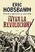 Viva la Revolucion: Hobsbawm sobre America Latina
