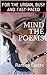 Mind the Poems: For the urb...
