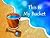 This Is My Bucket by M.S. Johnson