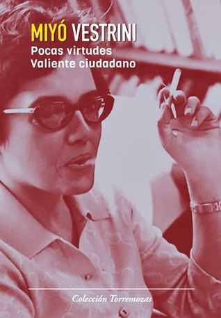 Pocas virtudes. Valiente ciudadano (Paperback)