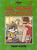 Les Fables autonomes, tome 2