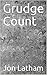 Grudge Count (Willow and Birch Book 1)