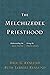 The Melchizedek Priesthood:...