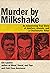 Murder by Milkshake: An Ast...