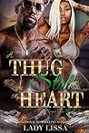 A Thug Stole My Heart Book cover for A Thug Stole My Heart