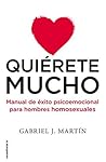 Quiérete mucho, m...