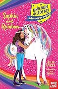 Sophia and Rainbow (Unicorn Academy: Where Magic Happens, #1) 