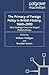The Primacy of Foreign Policy in British History, 1660–2000: How Strategic Concerns Shaped Modern Britain