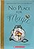 No Place For Magic by E.D. Baker