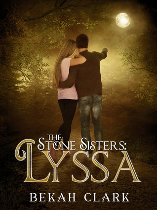 The Stone Sisters: Lyssa