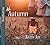 Breath of Joy: Ah, Autumn