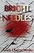 Bright Needles