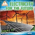 Electricity for the Future