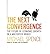 The Next Convergence - The Future of Economic Growth in a Multispeed World