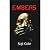 Embers by Soji Cole