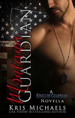 Montana Guardian (Kings of Guardian #10.5)