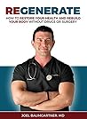 Regenerate: How T...