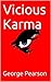 Vicious Karma