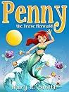 Penny the Brave M...