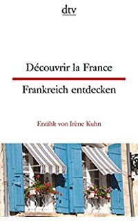 Découvrir la France (Paperback)