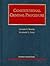 Constitutional Criminal Procedure (University Casebook Series)