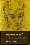 Metaphors of Self: The Meaning of Autobiography (Princeton Legacy Library)