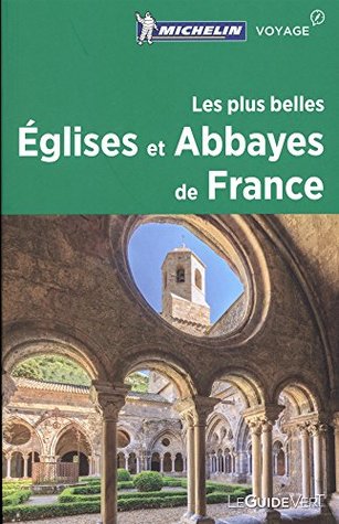 Les plus belles églises et abbayes de France (Paperback)