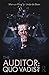 The Auditor: Quo Vadis?
