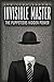 Invisible Master: The Puppe...