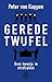 Gerede twijfel - Over bewijs in strafzaken by Peter van Koppen