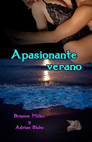 Apasionante verano (Spanish Edition)