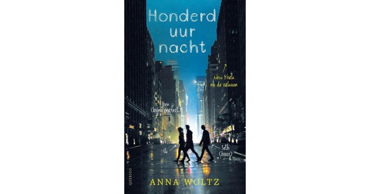 Anna Woltz Honderd Uur Nacht
