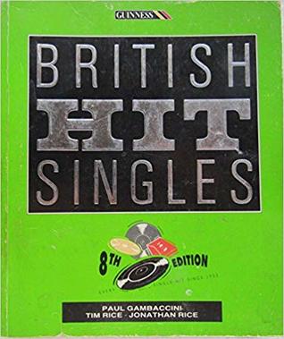 Guinness Book of British Hit Singles 8th Edition: 1991 (Paperback)