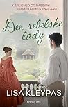 Den rebelske lady by Lisa Kleypas