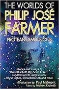 The Worlds of Philip José Farmer: Protean Dimensions