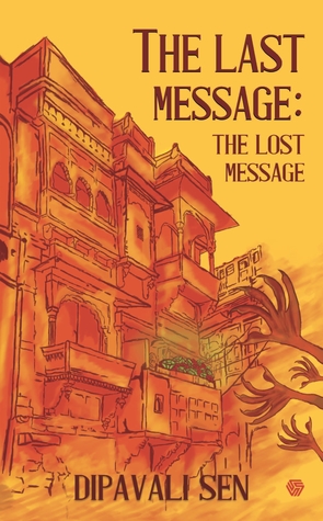 The Last Message: The Lost Message